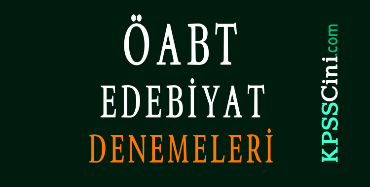 ÖABT Edebiyat Denemeleri PDF İndir