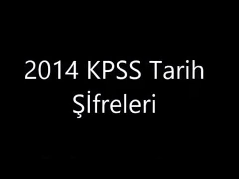 2014 KPSS Tarih Şifreleri, Kodlamaları 1 2014 kpss tarih sifreleri kodlam