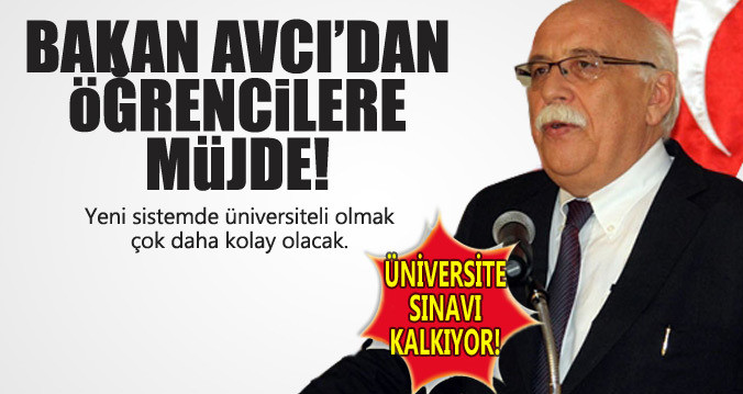 Üniversite Giriş Sınavları Kaldırılıyor! 1 universite sinavi kaldirilacak